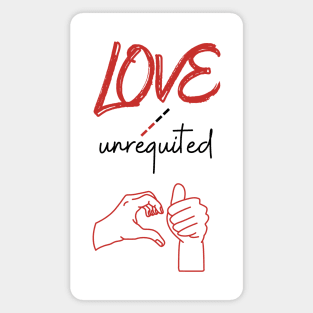 LOVE/Unrequited Magnet